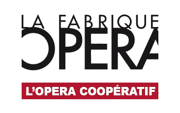 La Fabrique Opéra Val de Loire